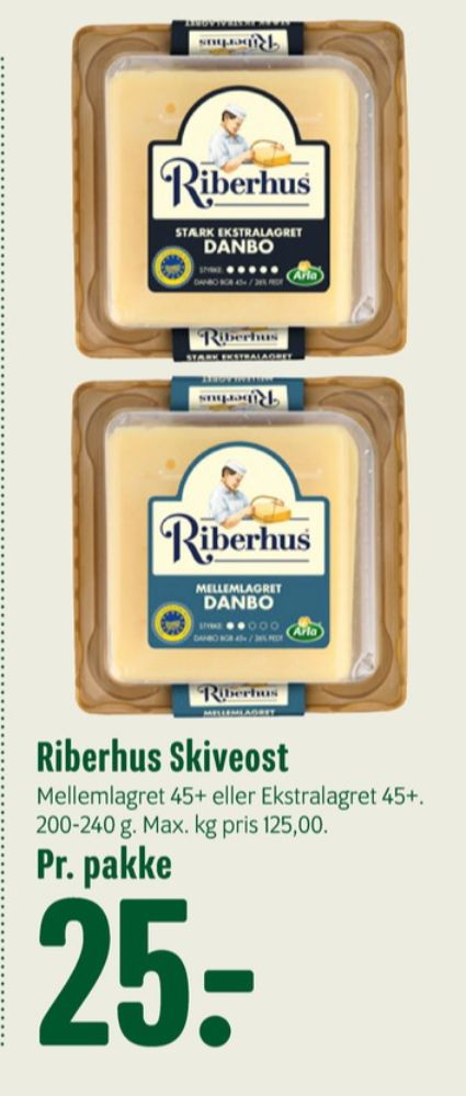 Riberhus, Skiveost Danbo Ekstralagret