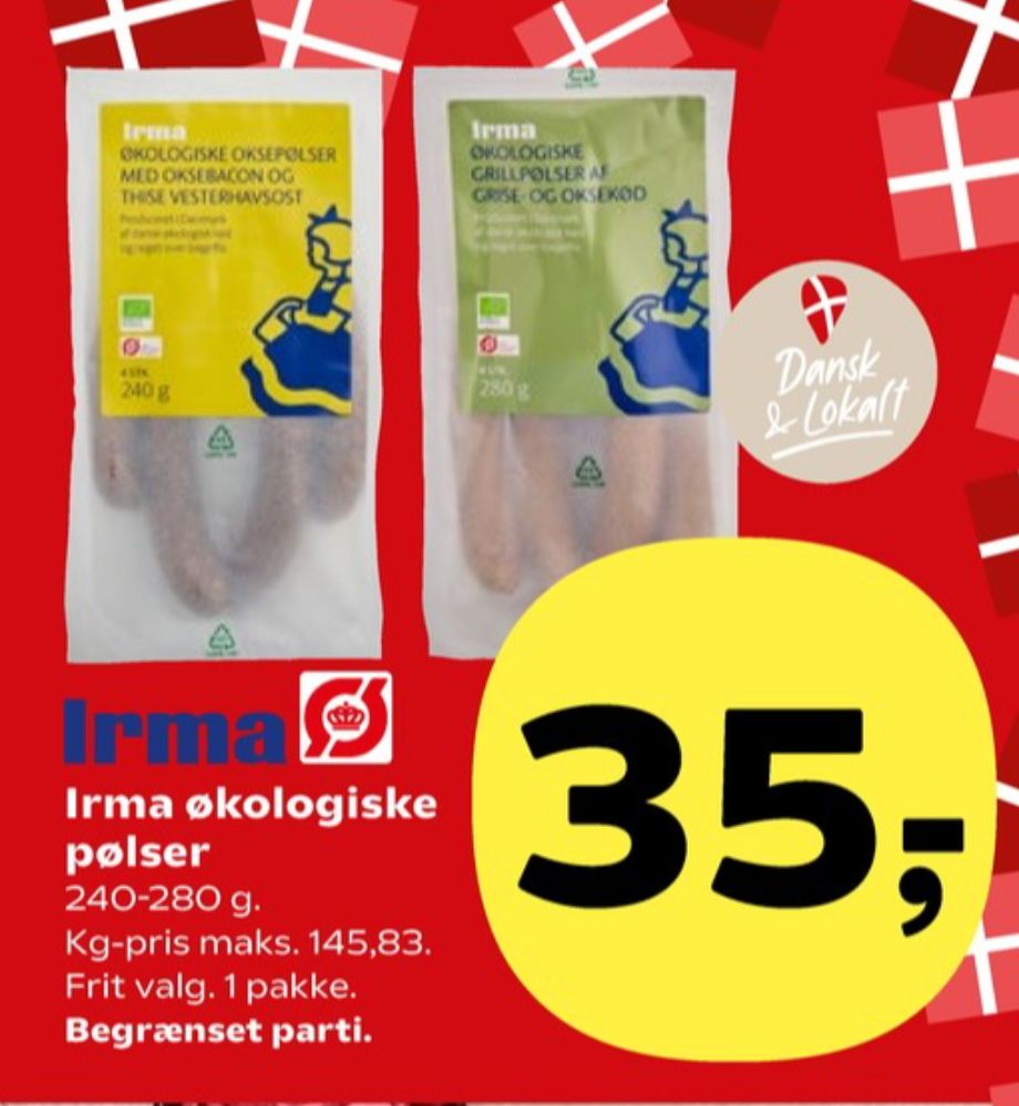 Irmas, Grillpølser