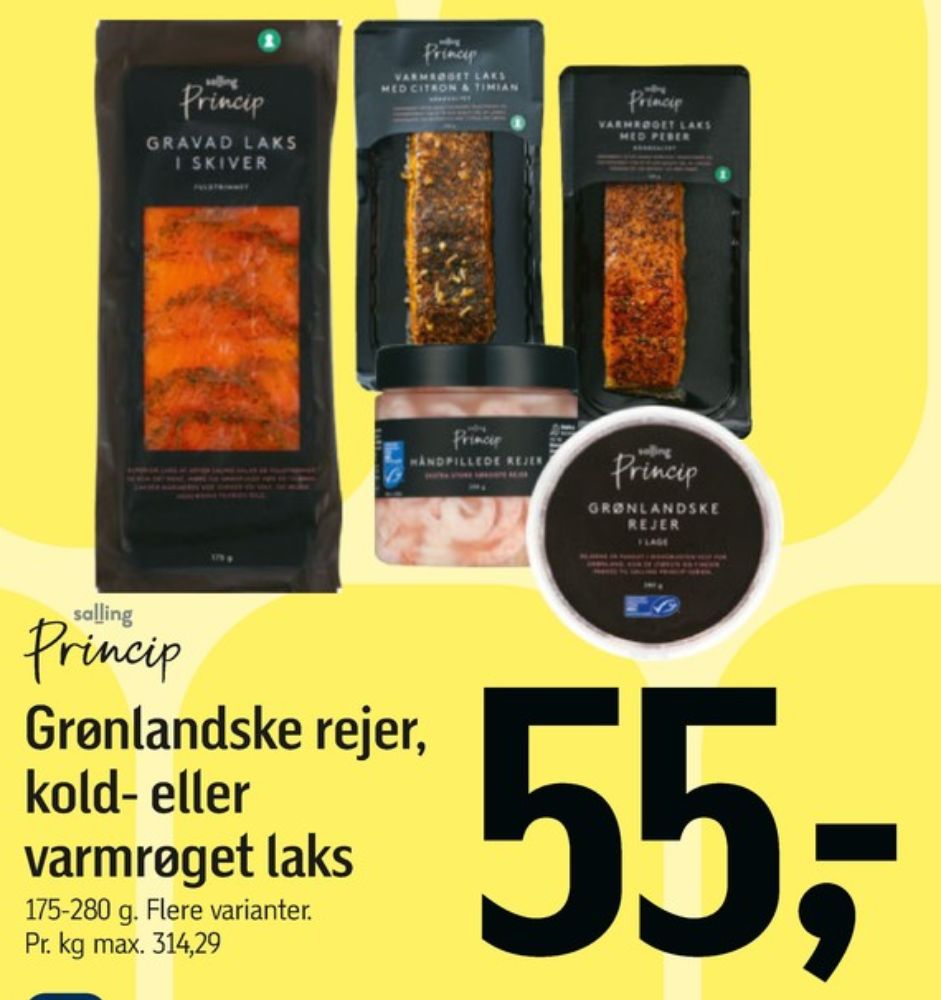 Salling Princip, Laks i skiver