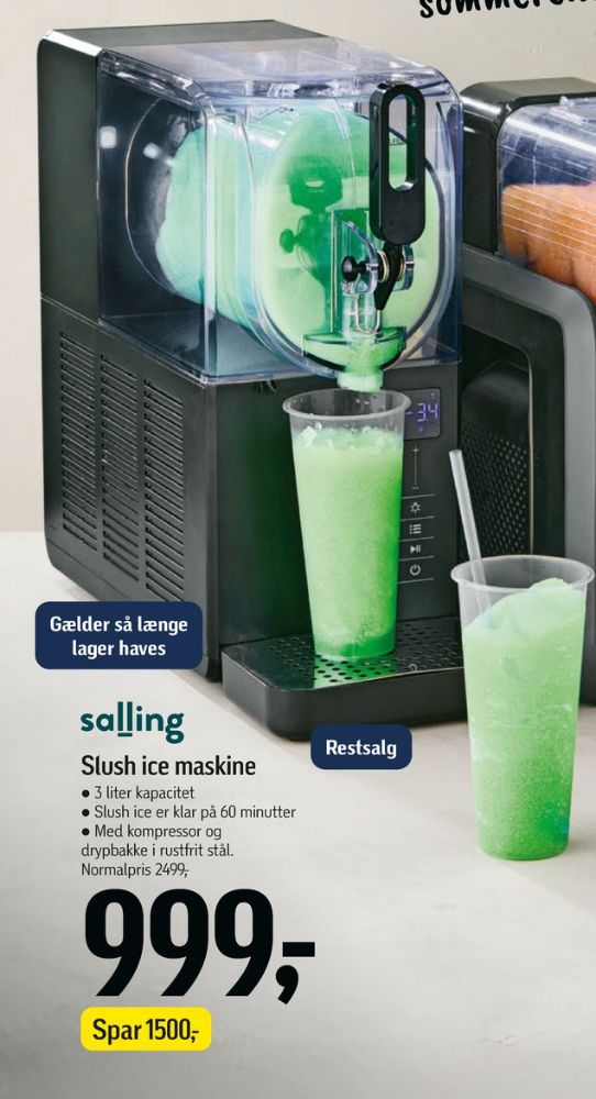 Salling, Slush Ice maskine