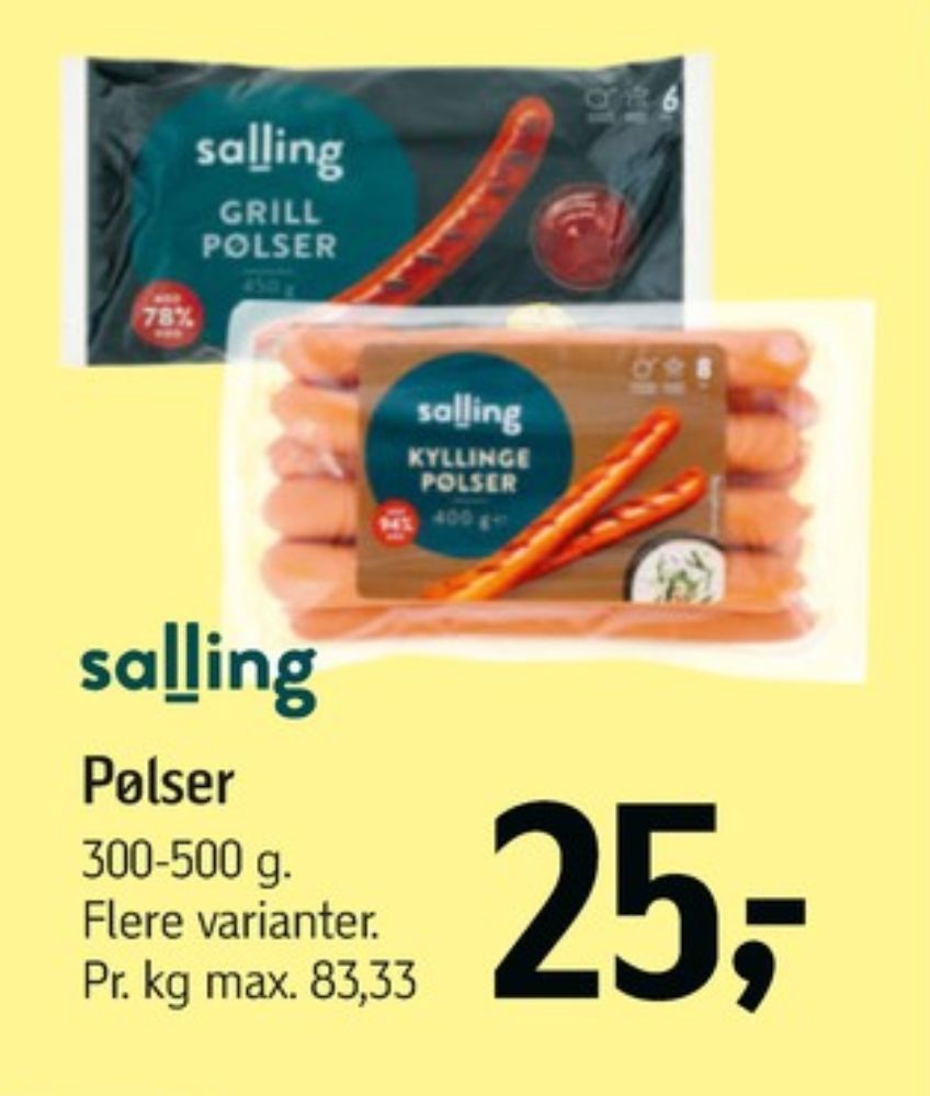 Salling, Kyllingepølser