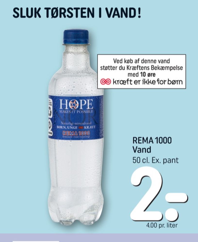 Rema 1000 Hope, Kildevand