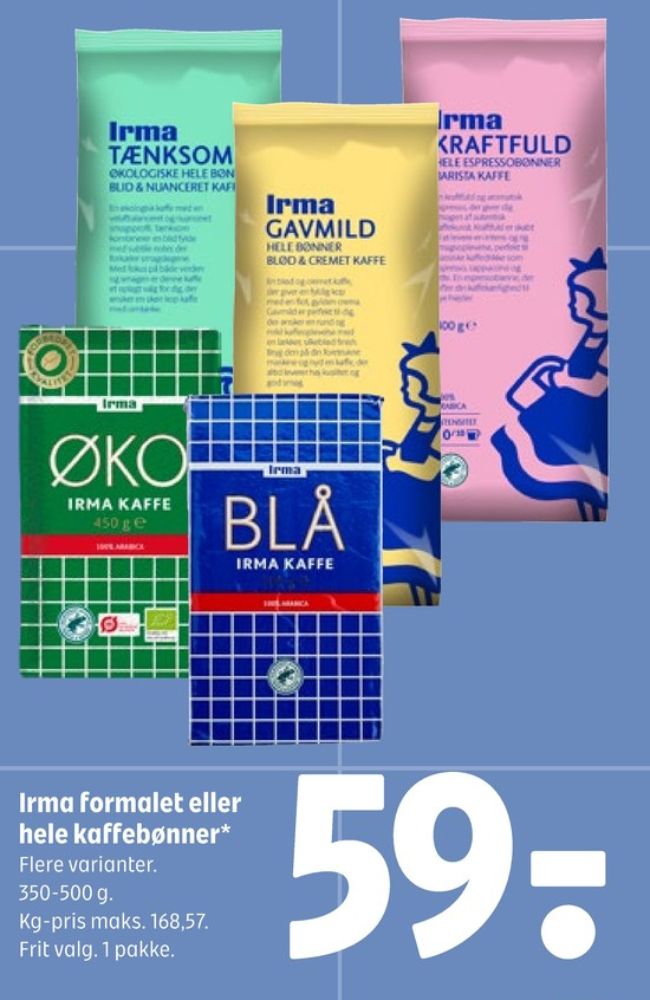 Irmas Blå, Kaffebønner