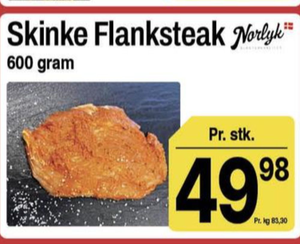 Norlyk Slagter, Skinkeflanksteak