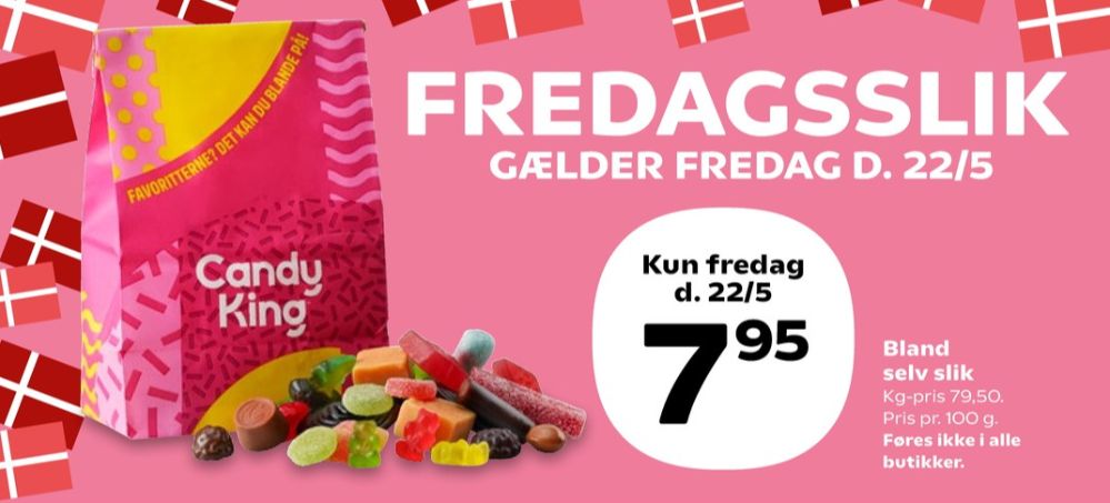 Candy King, Bland selv slik