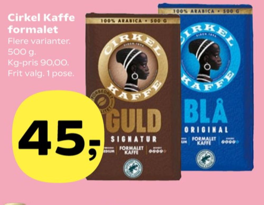 Cirkel Guld, Kaffe Formalet