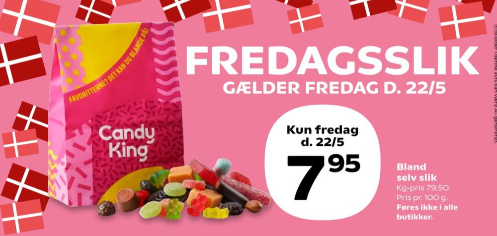Candy King, Bland selv slik