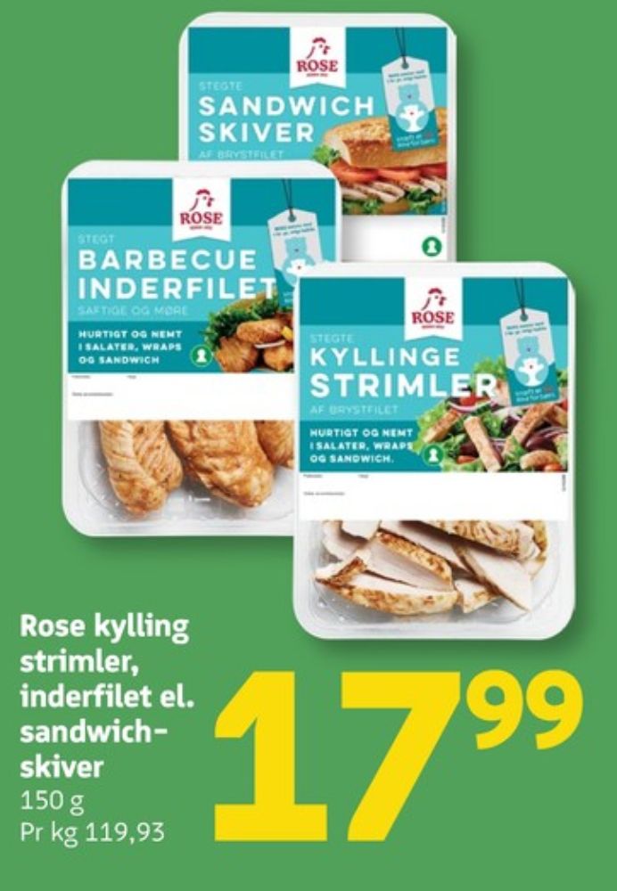 Rose, Kyllingeinderfilet