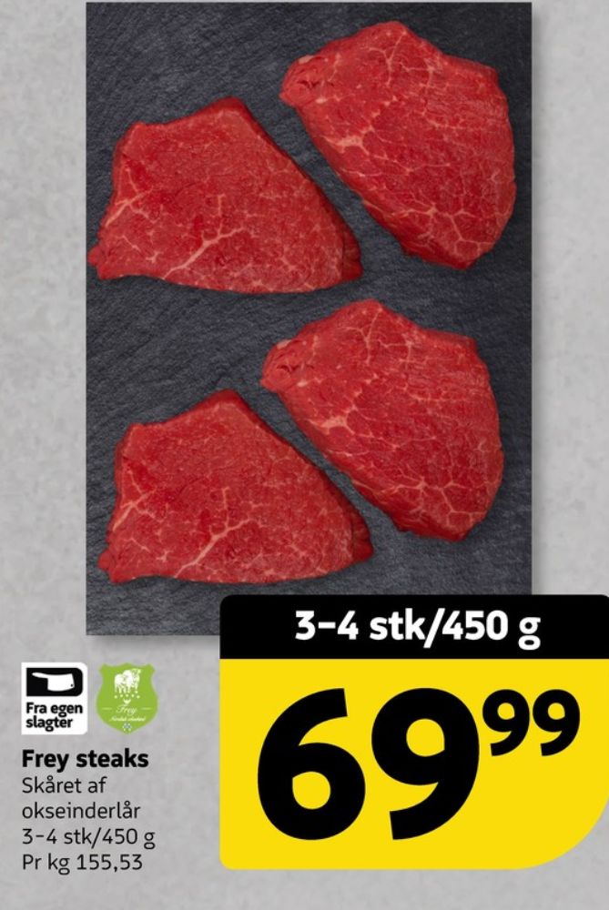 Freygaard, Oksesteaks