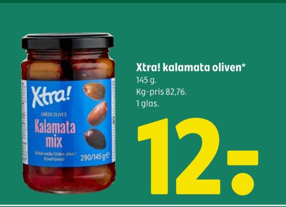 Xtra, Oliven
