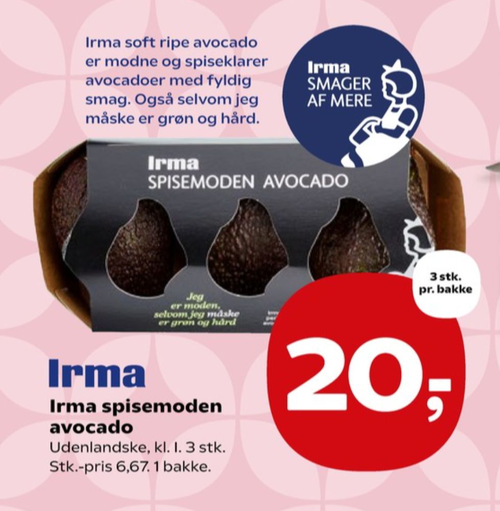 Irmas, Avocado