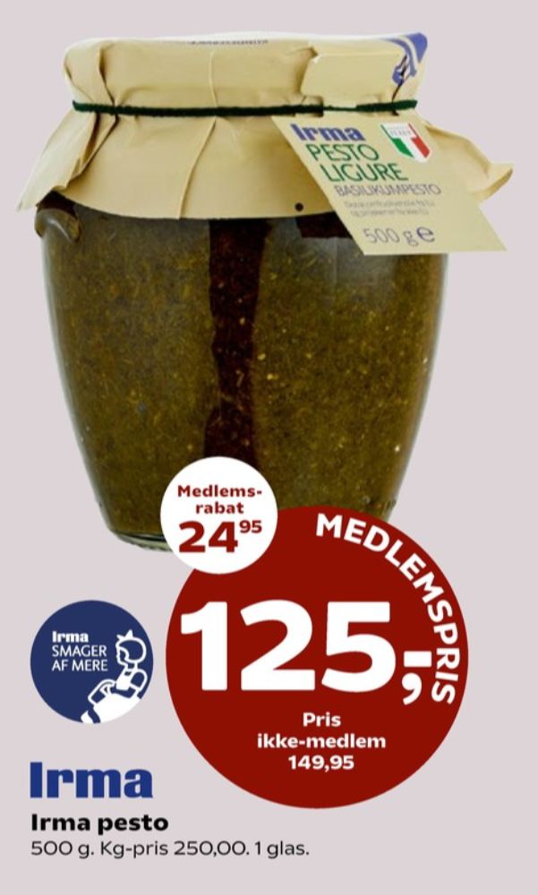 Irmas, Pesto