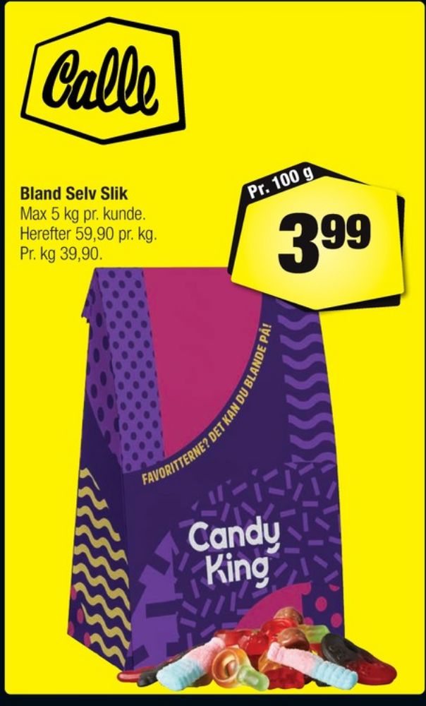 Candy King, Bland selv slik