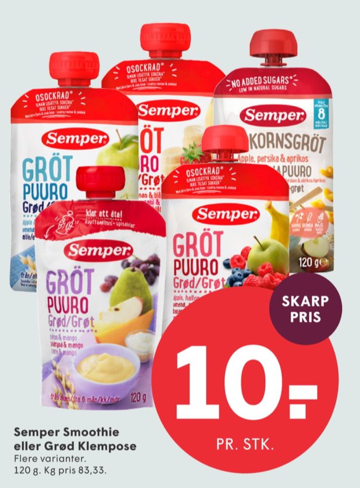 Semper, Grød