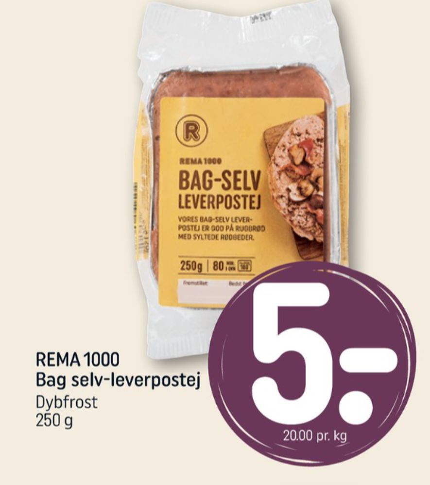 Rema 1000, Bag-Selv Leverpostej