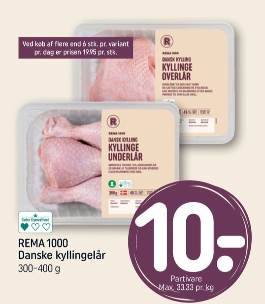Rema 1000, Kyllingeoverlår