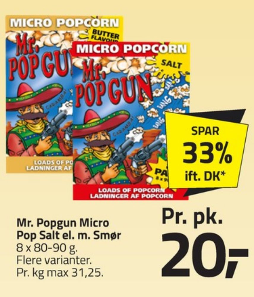 Mr Popgun, Popcorn