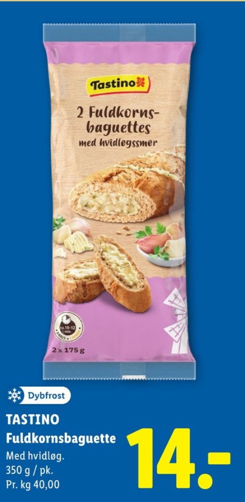Tastino, Fuldkornsbaguette med Hvidløgssmør