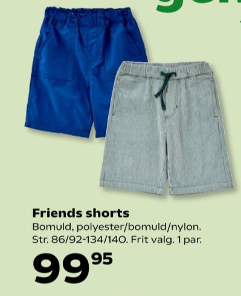 Friends, Shorts