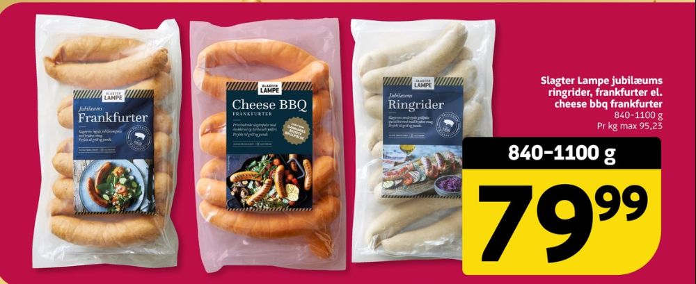 Slagter Lampe, Frankfurter Cheese og BBQ