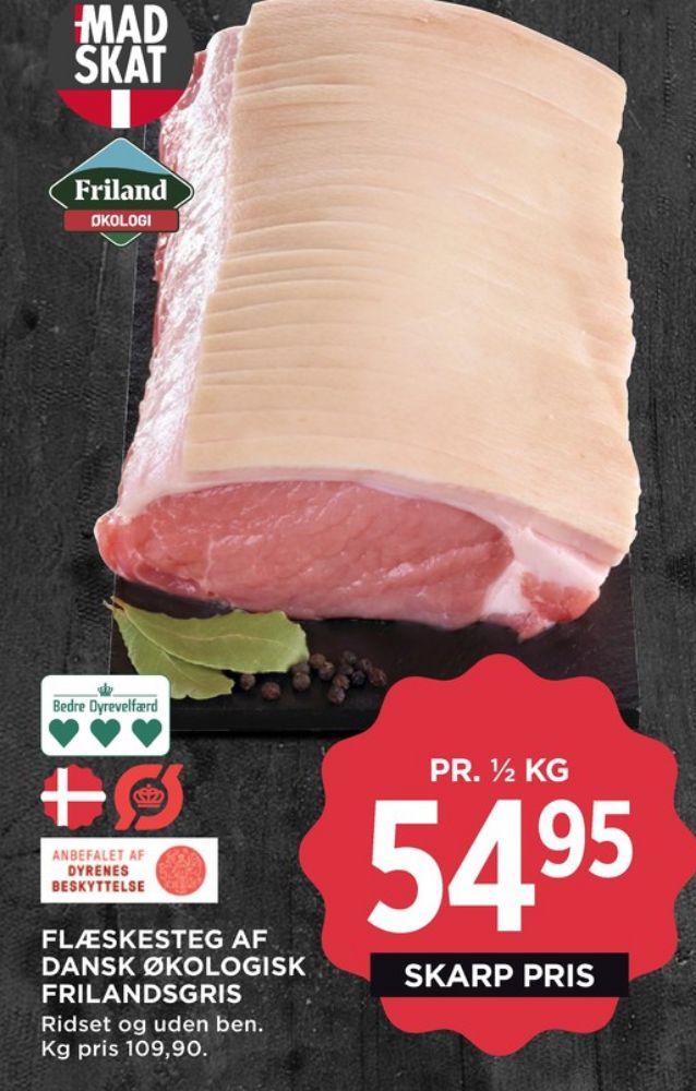 FRILAND Økologi, Flæskesteg