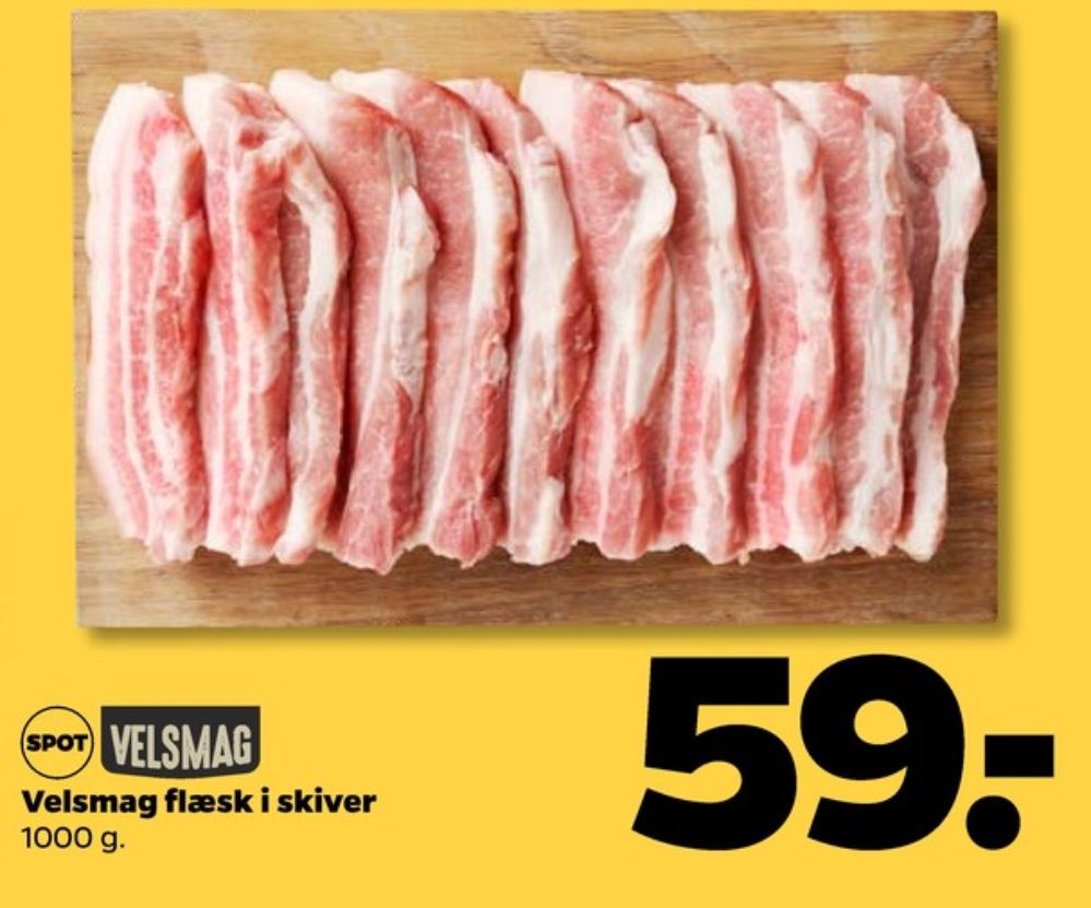 Velsmag, Flæsk i skiver