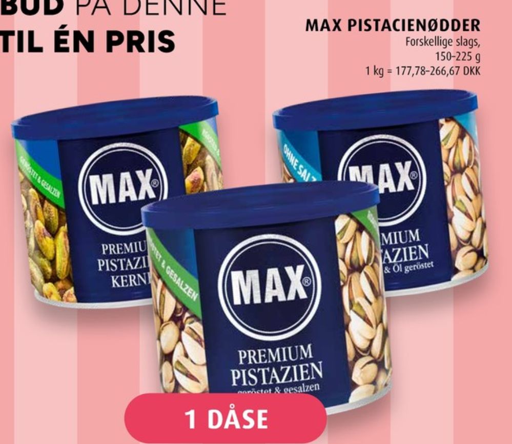 Max, Pistacienødder