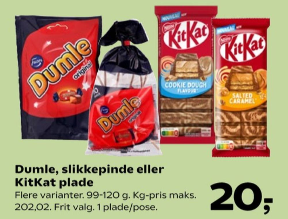 Dumle, Slikkepinde