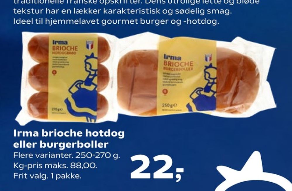 Irmas, Brioche Hotdogbrød