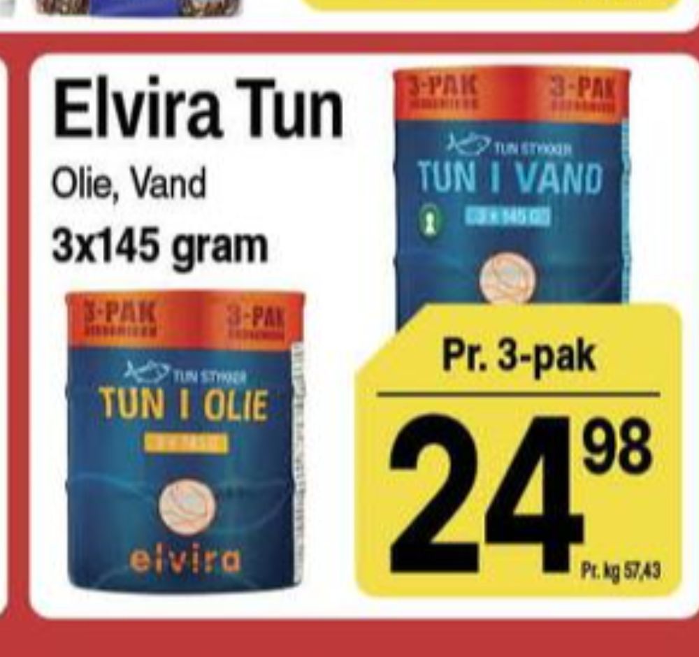 Elvira, Tun i olie