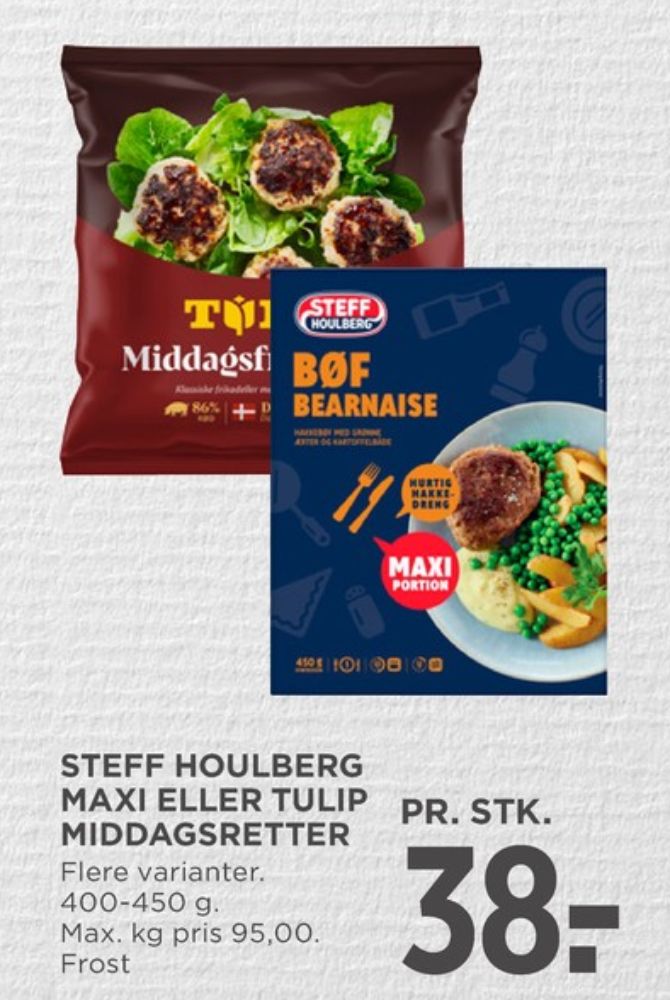 Tulip, Middags Frikadeller