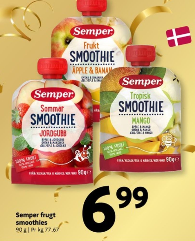 Semper, Smoothie