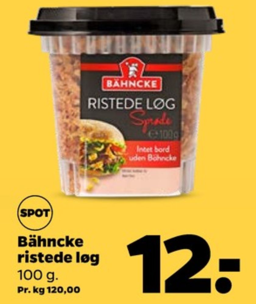 Bähncke, Ristede løg