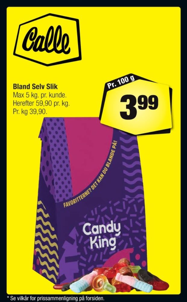 Candy King, Bland selv slik