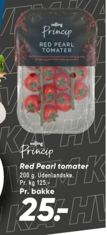 Salling Princip, Tomater