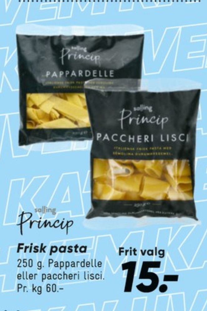 Salling Princip, Pappardelle