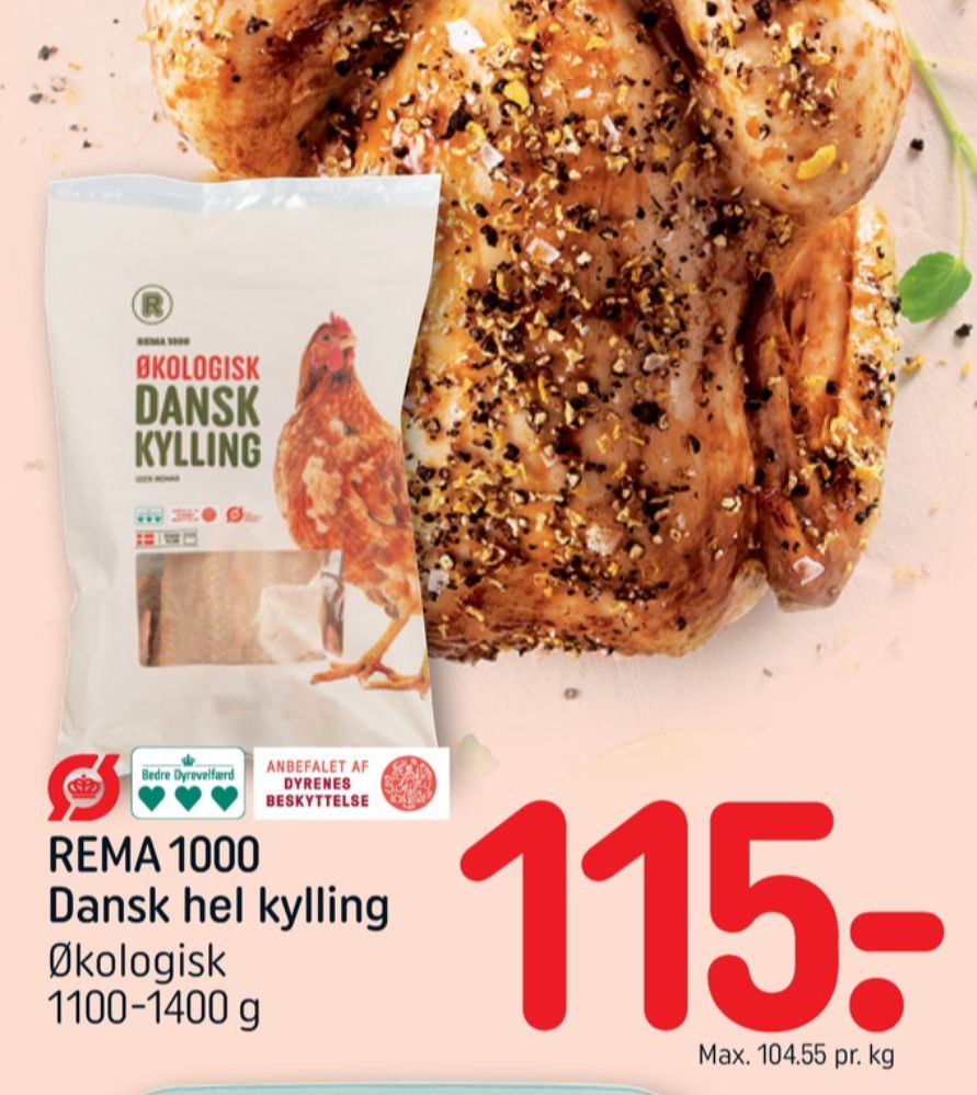 Rema 1000, Kylling