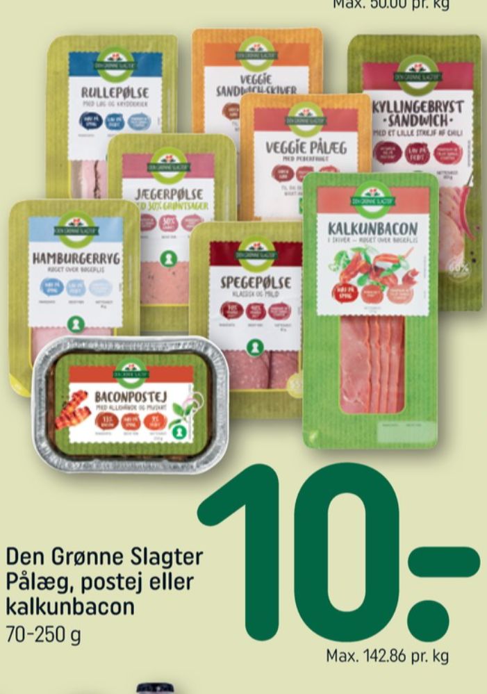 Den Grønne Slagter, Kalkunbacon