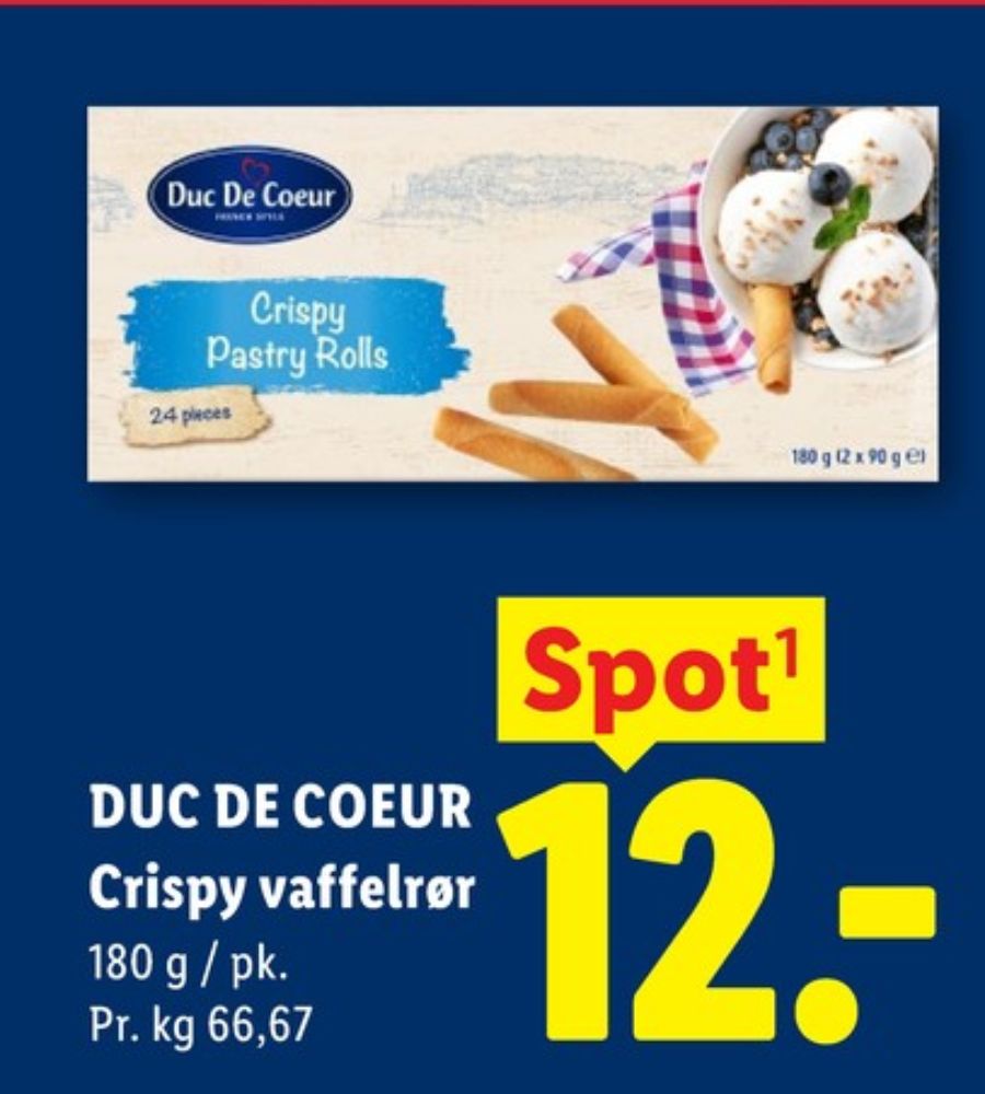 Duc De Coeur, Crispy Pastry Rolls