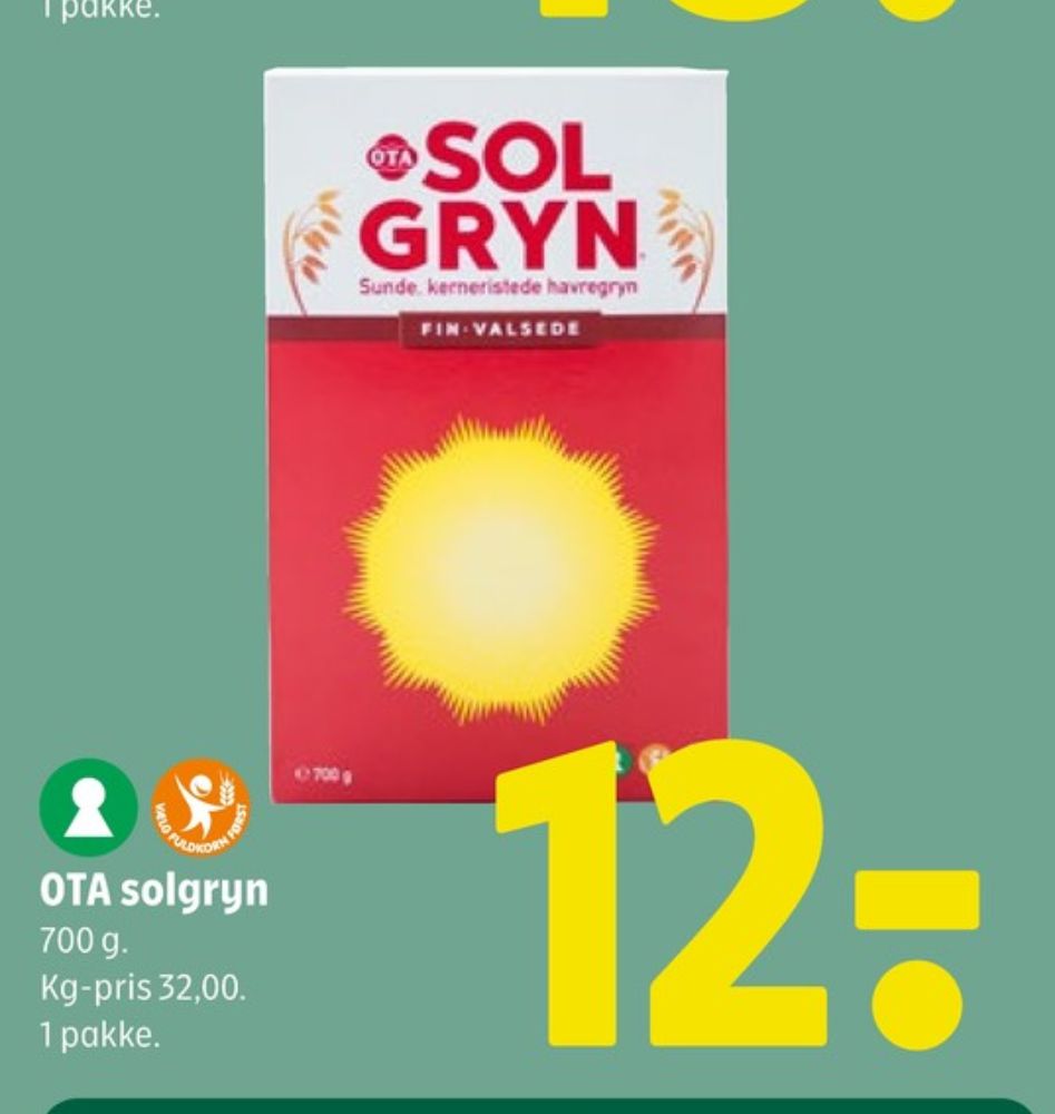 Ota Sol Gryn, Finvalsede Havregryn 