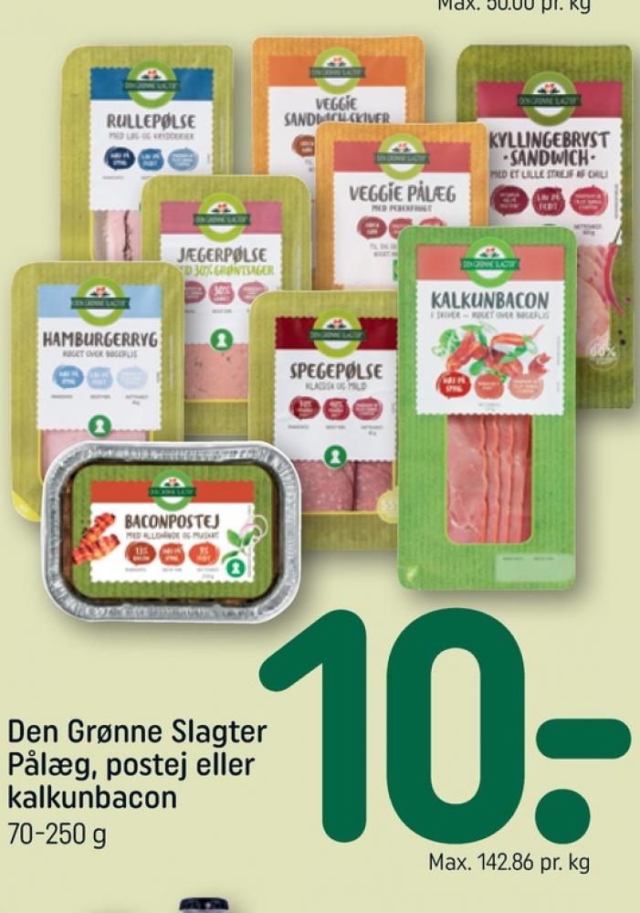 Den Grønne Slagter, Kalkunbacon