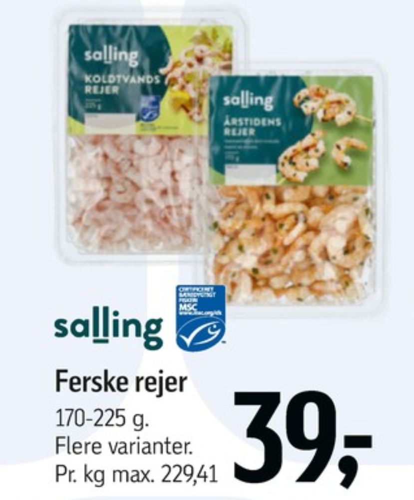 Salling, Rejer