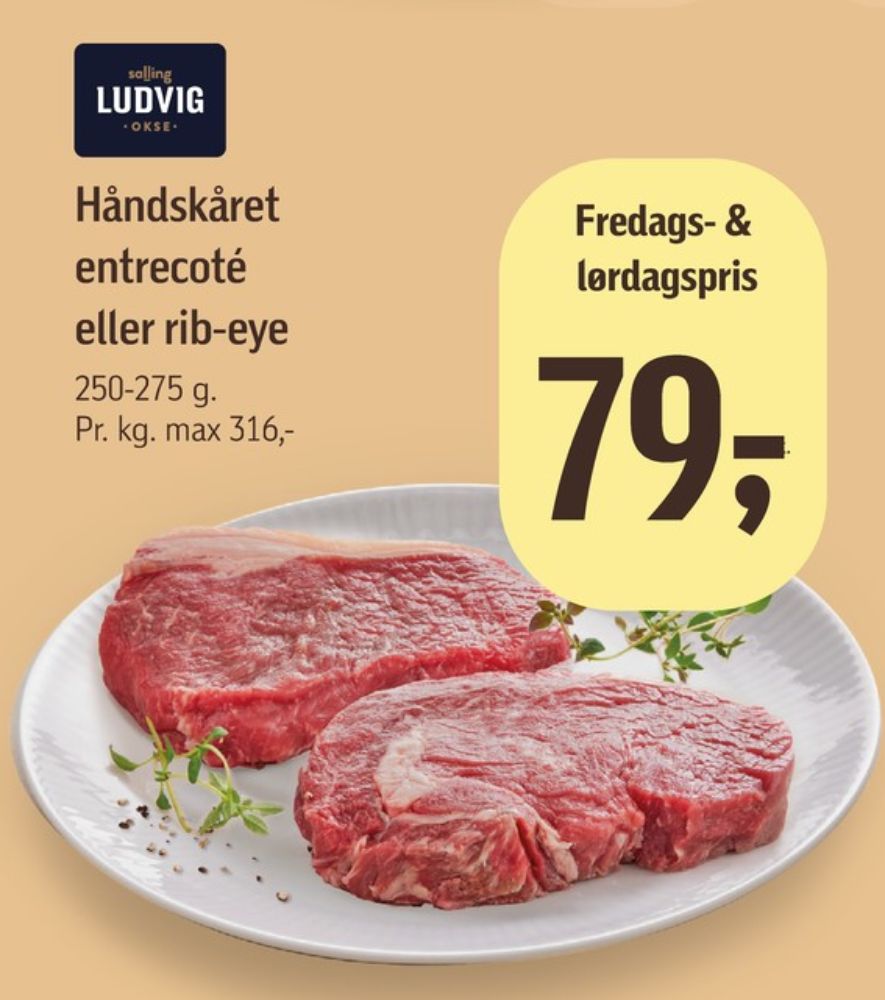 Salling Ludvig, Okseentrecotes