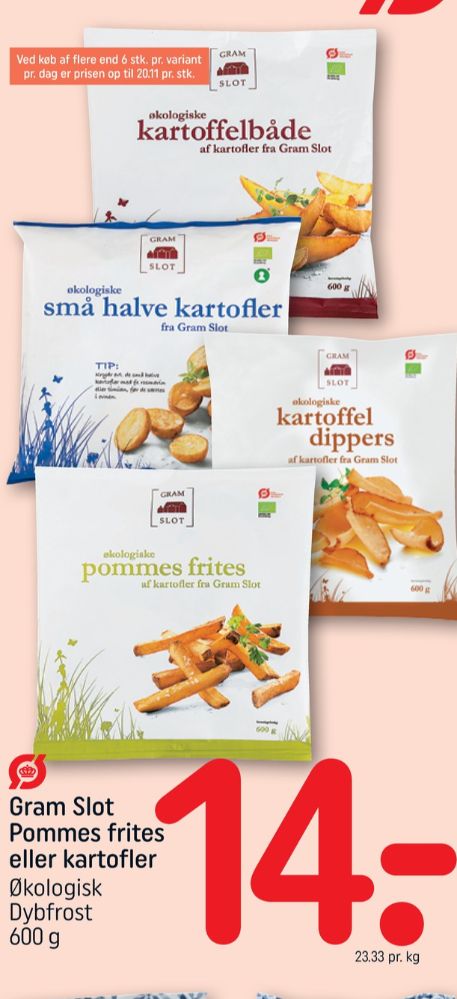 Gram Slot, Pommes Frites