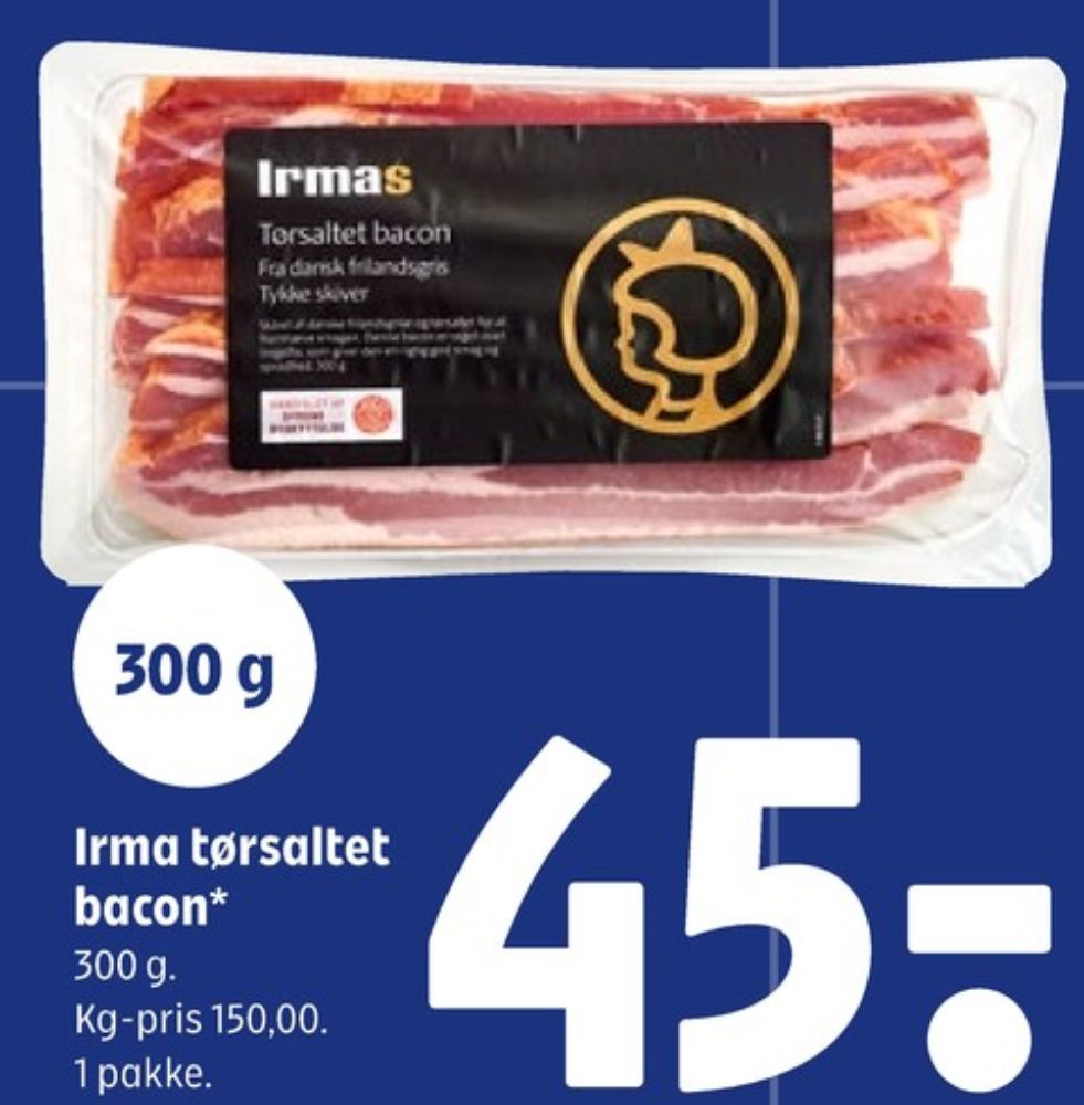 Irmas, Baconskiver tørsaltet