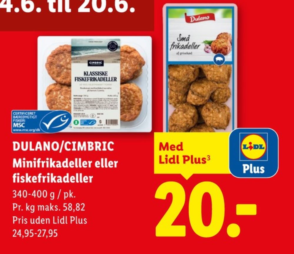 Cimbric, Fiskefrikadeller