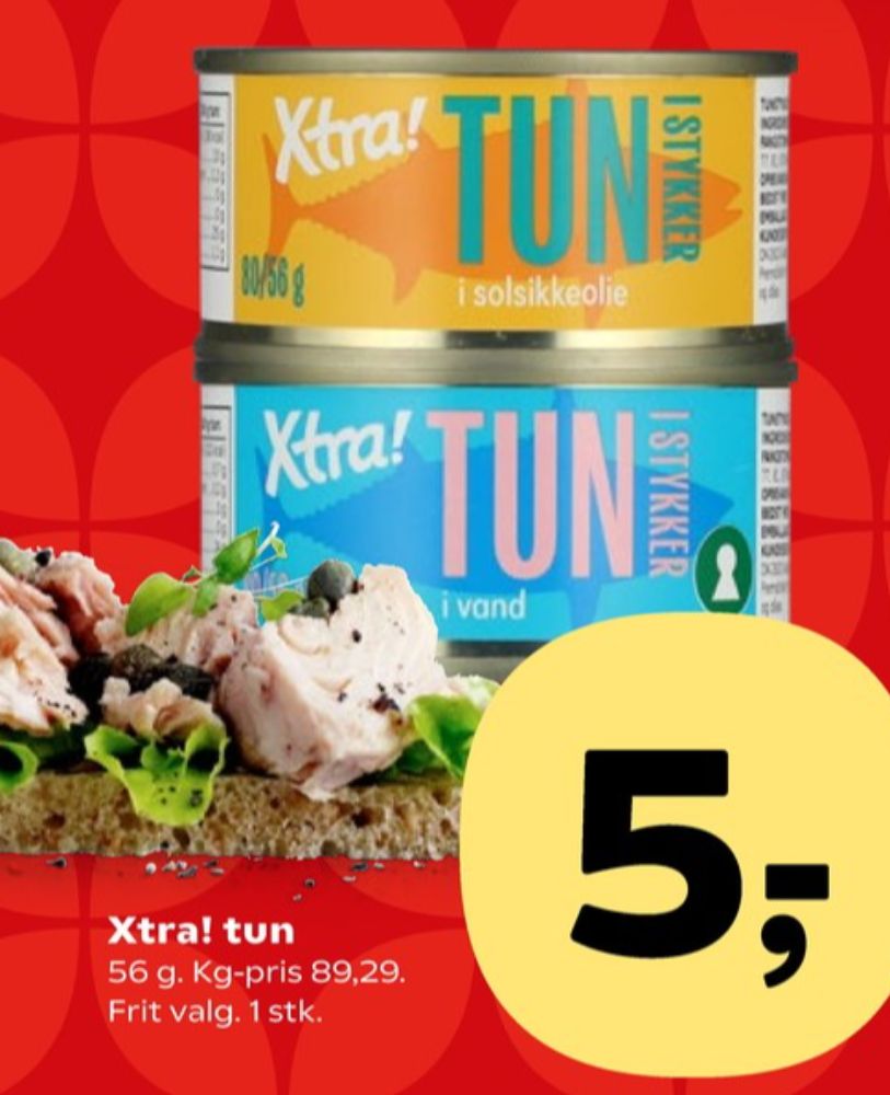Xtra, Tun i stykker i solsikkeolie