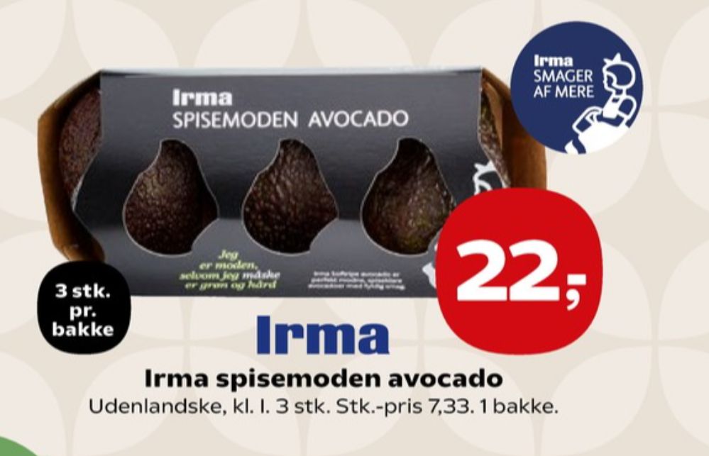 Irmas, Avocado