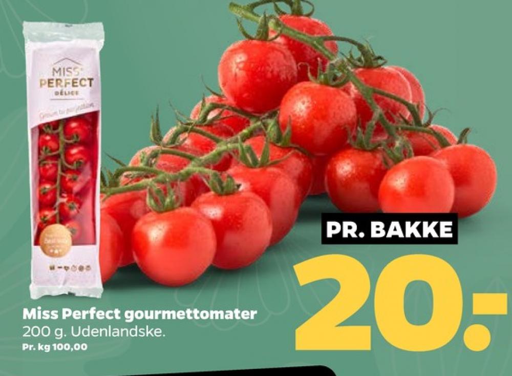 Miss Perfect Délice, Tomater