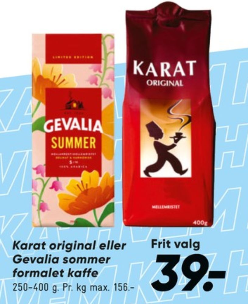 Karat Original, Kaffe Formalet